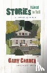Carden, Gary - Stories I Lived to Tell