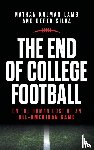 Kalman-Lamb, Nathan, Silva, Derek - The End of College Football