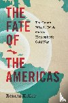 Keller, Renata - The Fate of the Americas