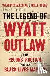 Allen, Sylvester, Boggs, Belle - The Legend of Wyatt Outlaw