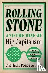 Ponce de Leon, Charles L. - Rolling Stone and the Rise of Hip Capitalism