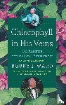 Ward, Bobby J. - Chlorophyll in His Veins