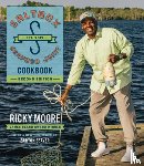 Moore, Ricky - Saltbox Seafood Joint Cookbook