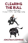Ledwidge, Jonathan - Clearing the Bull