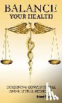Sollazzo, Richard - Balance Your Health