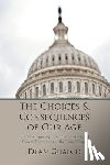 Gualco, Dean - The Choices and Consequences of Our Age