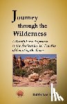Levy, Rabbi Yael - Journey Through the Wilderness: A Mindfulness Approach to the Ancient Jewish Practice of Counting the Omer