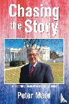 Maer, Peter - Chasing the Story