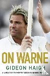 Haigh, Gideon - On Warne