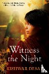 Desai, Kishwar - Witness the Night