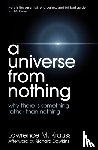 Krauss, Lawrence M. - A Universe From Nothing