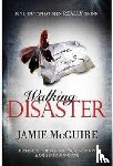 McGuire, Jamie - Walking Disaster