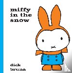 Dick Bruna - Miffy in the Snow