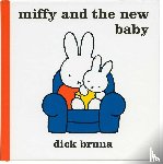 Bruna, Dick - Miffy and the New Baby