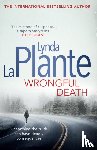 La Plante, Lynda - Wrongful Death