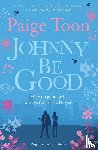 Toon, Paige - Johnny Be Good