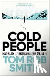 Smith, Tom Rob - Cold People