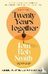 Smith, Tom Rob - Twenty Years Together