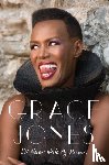 Jones, Grace - I'll Never Write My Memoirs