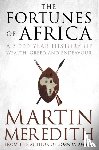 Meredith, Martin - Fortunes of Africa