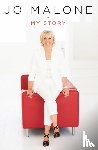 Malone, Jo - Jo Malone: My Story