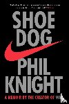 Knight, Phil - Shoe Dog