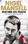 Mansell, Nigel - Staying on Track