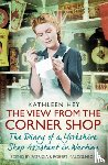 Hey, Kathleen, Malcolmson, Patricia - The View From the Corner Shop