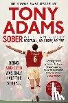 Adams, Tony - Sober