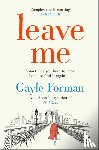 Forman, Gayle - Leave Me