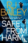Bailey, RJ - Safe From Harm
