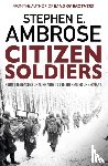 Ambrose, Stephen E. - Citizen Soldiers