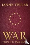 Teller, Janne - War