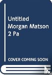 Matson, Morgan - Take Me Home Tonight