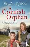 Jeffries, Sheila - A Cornish Orphan