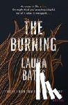 Bates, Laura - The Burning