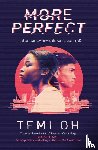 Oh, Temi - More Perfect