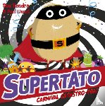Hendra, Sue, Linnet, Paul - Supertato Carnival Catastro-Pea!