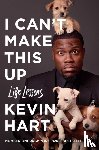 Hart, Kevin - I Can't Make This Up