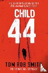 Smith, Tom Rob - Child 44