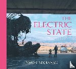 Stalenhag, Simon - The Electric State