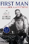 Hansen, James - First Man: The Life of Neil Armstrong