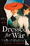 Summers, Julie - Dressed For War