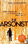 Hooper, Chloe - The Arsonist