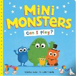 Hart, Caryl - Mini Monsters: Can I Play?
