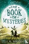 Wallis, J.R. - The Book of Mysteries
