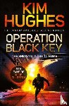 Hughes, Kim - Operation Black Key