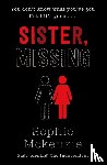 McKenzie, Sophie - Sister, Missing