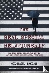 Smith, Michael - The Real Special Relationship