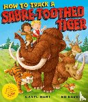 Hart, Caryl - How to Track a Sabre-Toothed Tiger